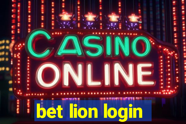 bet lion login